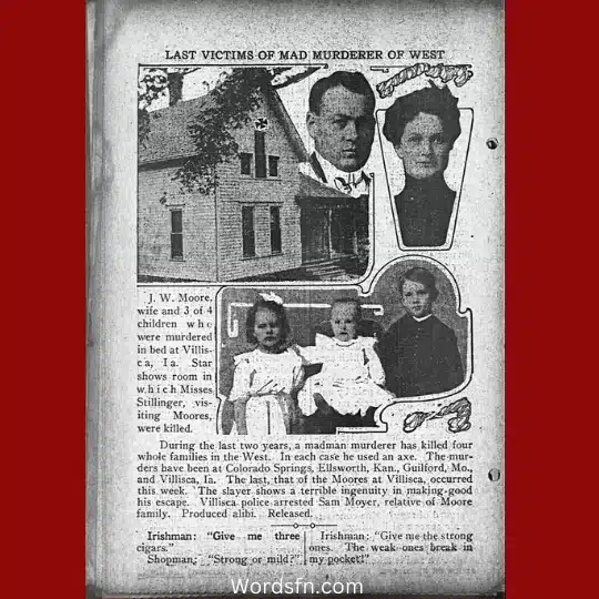 villisca axe murders 3 - فن العبارات مقال في كتاب اليوم، شيكاغو، 14 يونيو 1912، يصور خمسة من الضحايا والمنزل.